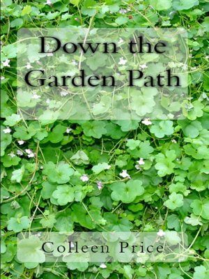 cover image of Down the Garden Path